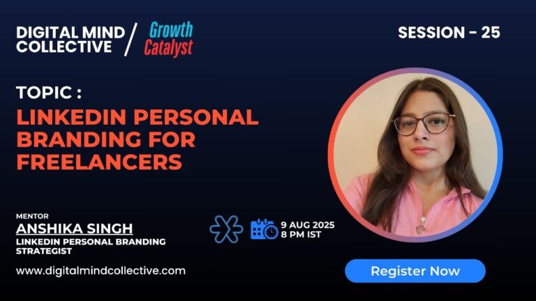 LinkedIn Personal Branding for Freelancers – Anshika Singh